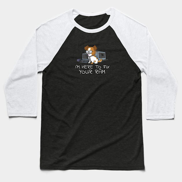 Fix Your RAM Funny Computer Geek Baseball T-Shirt by NerdShizzle